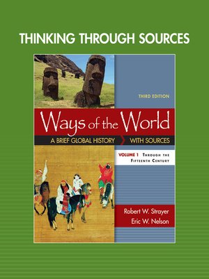 cover image of Thinking through Sources for Ways of the World, Volume 1